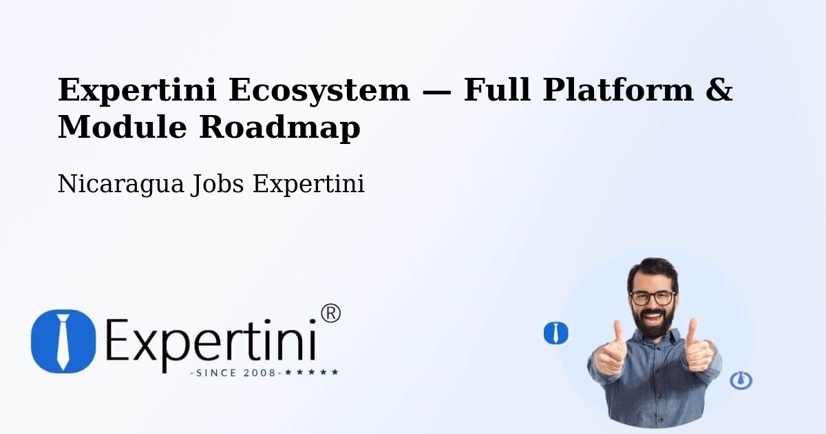 Expertini Ecosystem — Full Platform & Module Roadmap – León