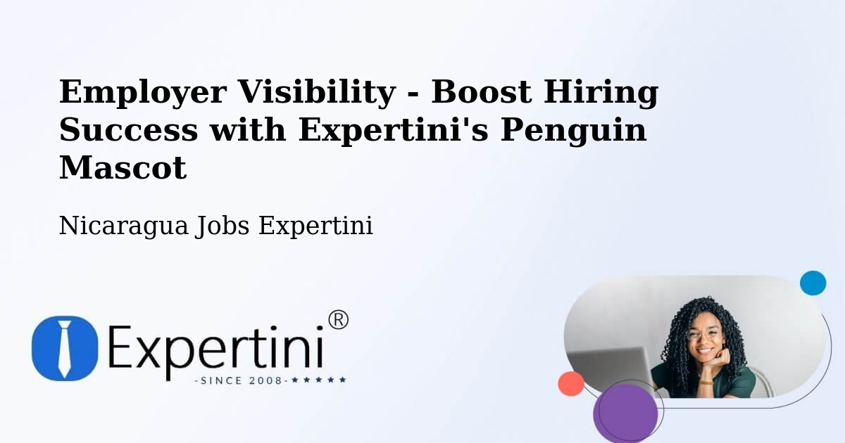 CV and Resume Visibility Optimization – León - Nicaragua Jobs Expertini
